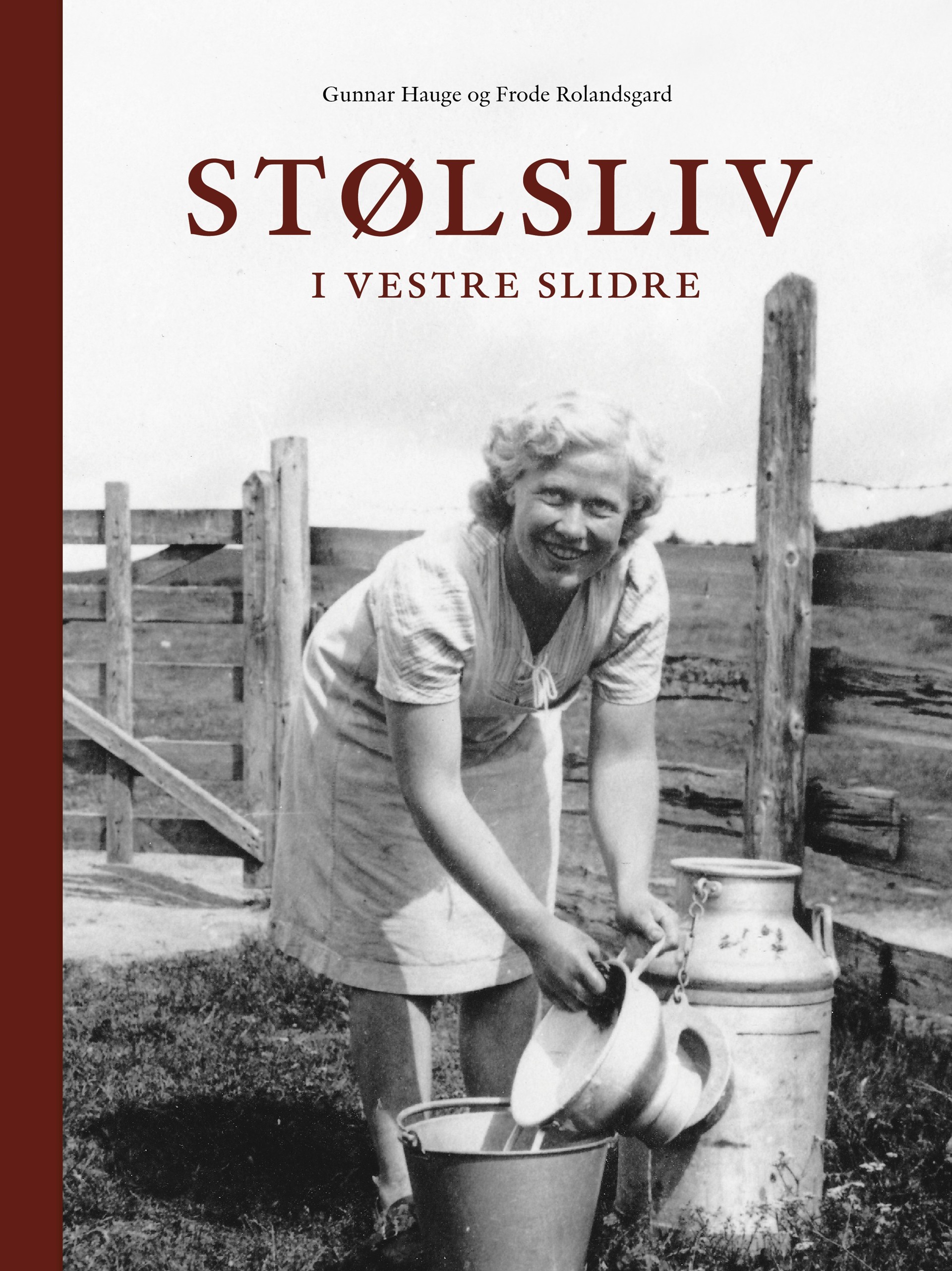 Stølsliv i Vestre Slidre