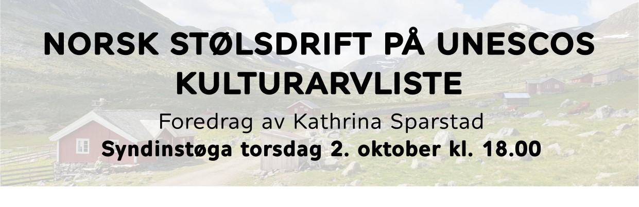 Artikkelbilde til artikkelen Norsk stølsdrift på UNESCO sin kulturarvliste